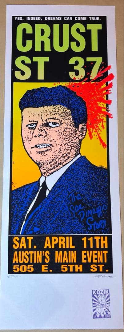 KOZIK CRUST ST 37 シルクスクリーンポスター